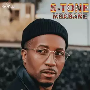 S-Tone – Mbabane (Album)