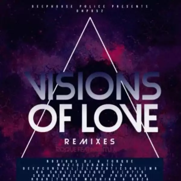 Roque & Nontu X – Visions Of Love (MosDeep & Profound Roar Exclusive Mix)