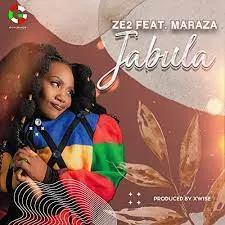 Ze2 – Jabula ft Maraza