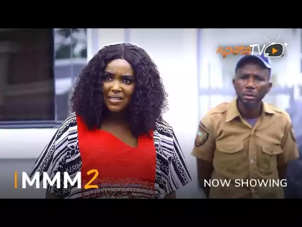 MMM Part 2 (2022 Yoruba Movie)