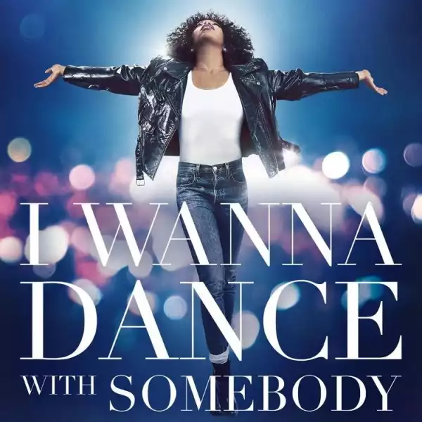 Whitney Houston - I Wanna Dance with Somebody (The Movie) (Album)