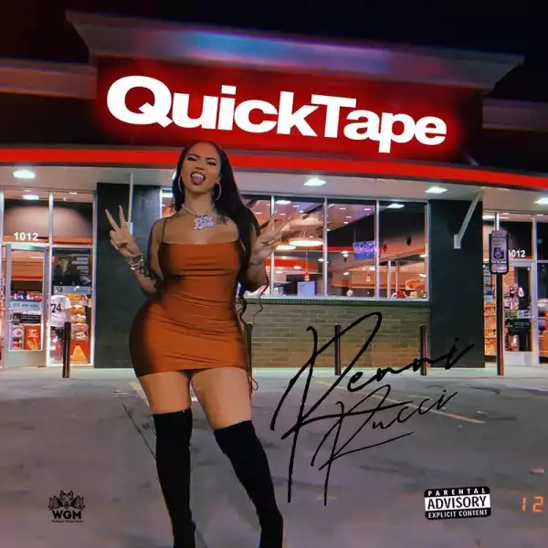 Renni Rucci - QuickTape (Album)