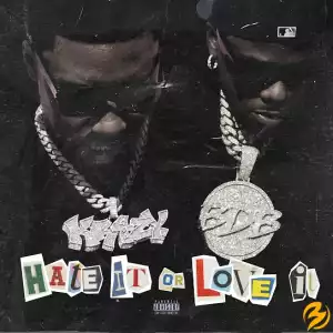 Rob49 – Hate It or Love It Ft. DaBaby