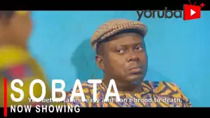 Sobata (2021 Yoruba Movie)