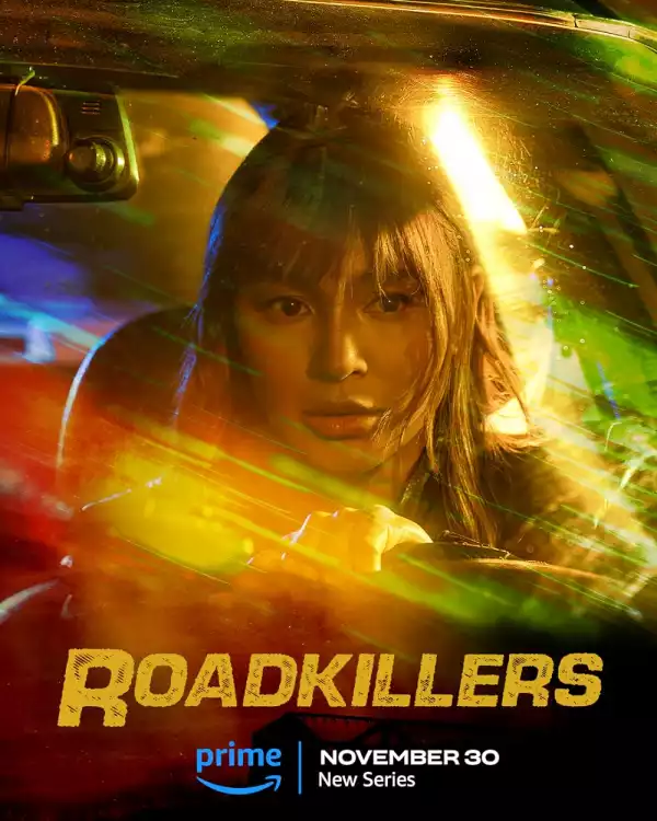 Roadkillers (2024) [Filipino] (TV series)
