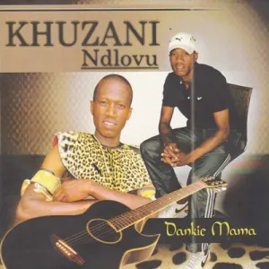 Khuzani Ndlovu – Dankie Mama (Album)
