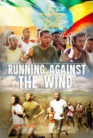 Running Against the Wind (2019) (Amharic)