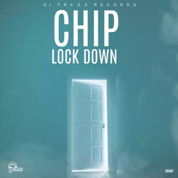Chip - Lock Down