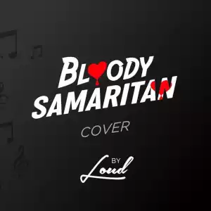 Loud Urban Choir – Bloody Samaritan (Cover)