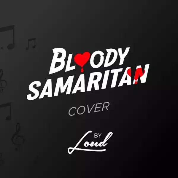 Loud Urban Choir – Bloody Samaritan (Cover)