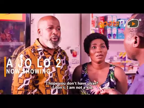 A Jo Lo Part 2 (2021 Yoruba Movie)