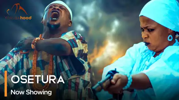Osetura (2024 Yoruba Movie)