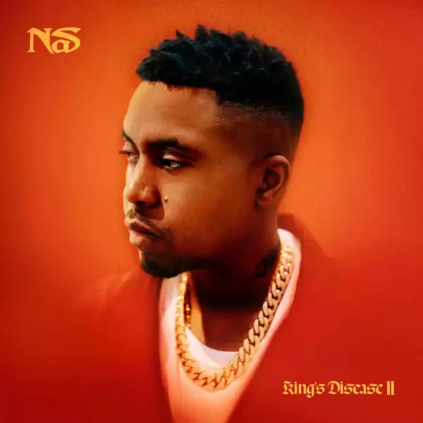 Nas – King’s Disease II (Album)