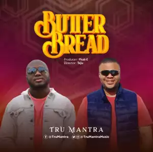 Tru Mantra – Butter Bread