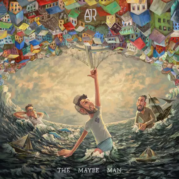 AJR – Yes I’m A Mess