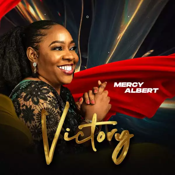Mercy Albert – Victory