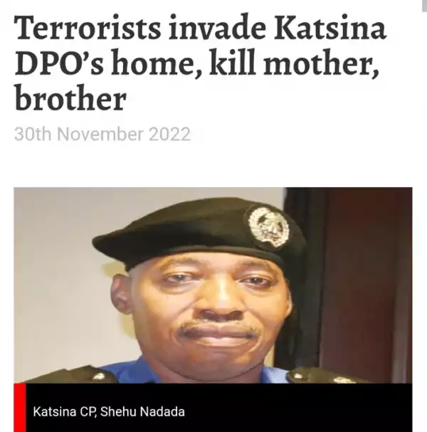 Bandits Invade Katsina DPO’s Home, Kill Mother, Brother