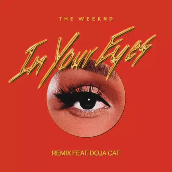 The Weeknd Ft. Doja Cat – In Your Eyes (Remix) (Instrumental)