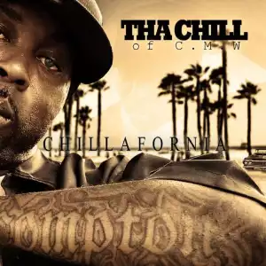 Tha Chill – Chillafornia (Album)