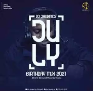 DJ Jaivane – July Birthday Mix 2021 (Album)