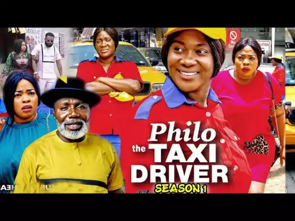 Philo The Taxi Driver (2021 Nollywood Movie)