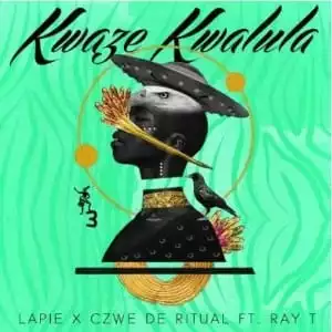 Lapie, Czwe De Ritual, Ray T – Kwaze Kwalula (Original Mix)