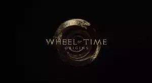 The Wheel Of Time Origins Season 01