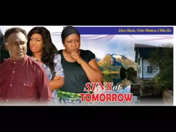 Sins of Tomorrow (Old Nollywood Movie)