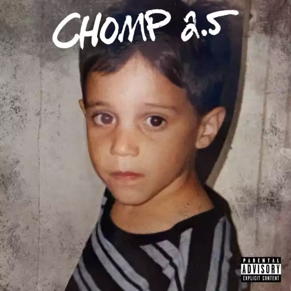 Russ – CHOMP 2.5 (EP)