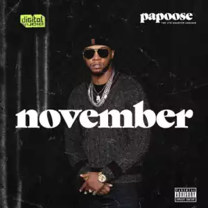 Papoose – November (Ep)