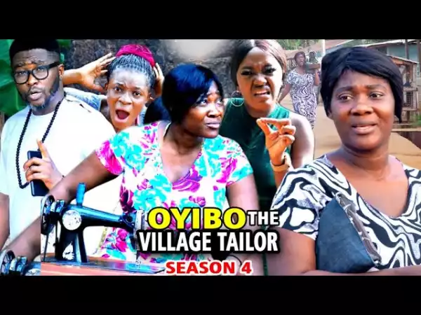 Oyibo The Village Tailor Season 4