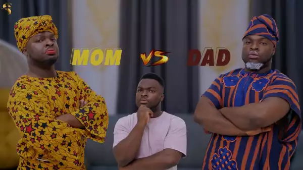 Samspedy – Dad vs Mom  (Comedy Video)