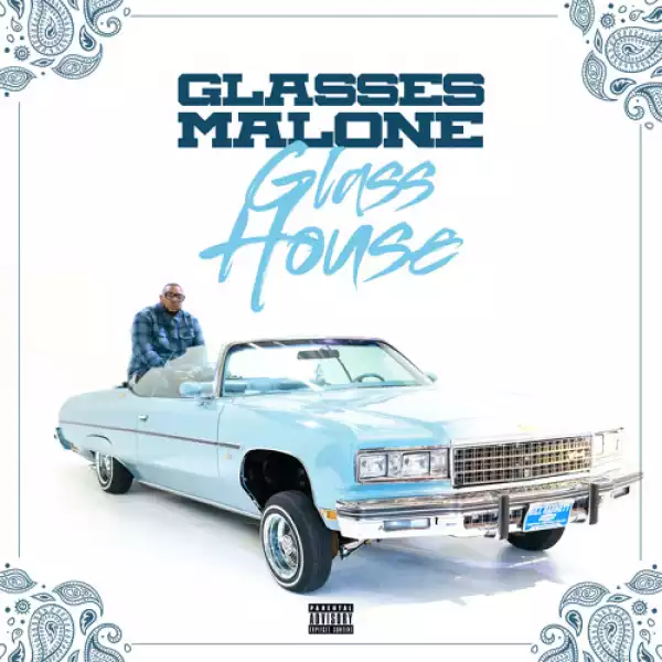 Glasses Malone - 6 ‘N The Mornin’ (GMX) ft. Snoop Dogg, Ice-T and Ty Dolla $ign