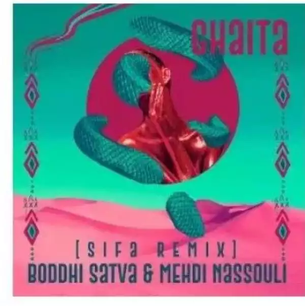 Boddhi Satva & Mehdi Nassouli – Ghaita (Sifa Remix)