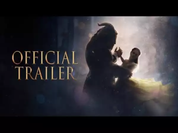 Beauty and the Beast (2017) (Official Trailer)