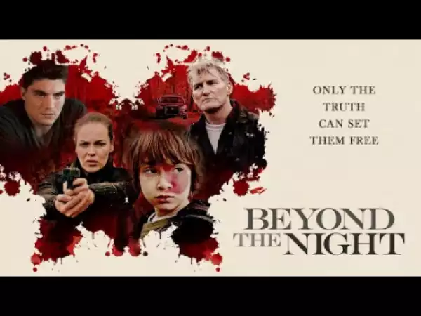 Beyond the Night (2018) (Official Trailer)