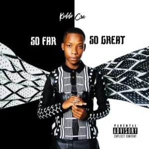 Kiddo CSA - So Far, So Great (EP)
