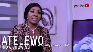 Atelewo (2022 Yoruba Movie)