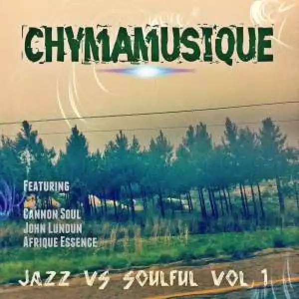 Chymamusique – Spiritual Language (feat. Cannon Soul)