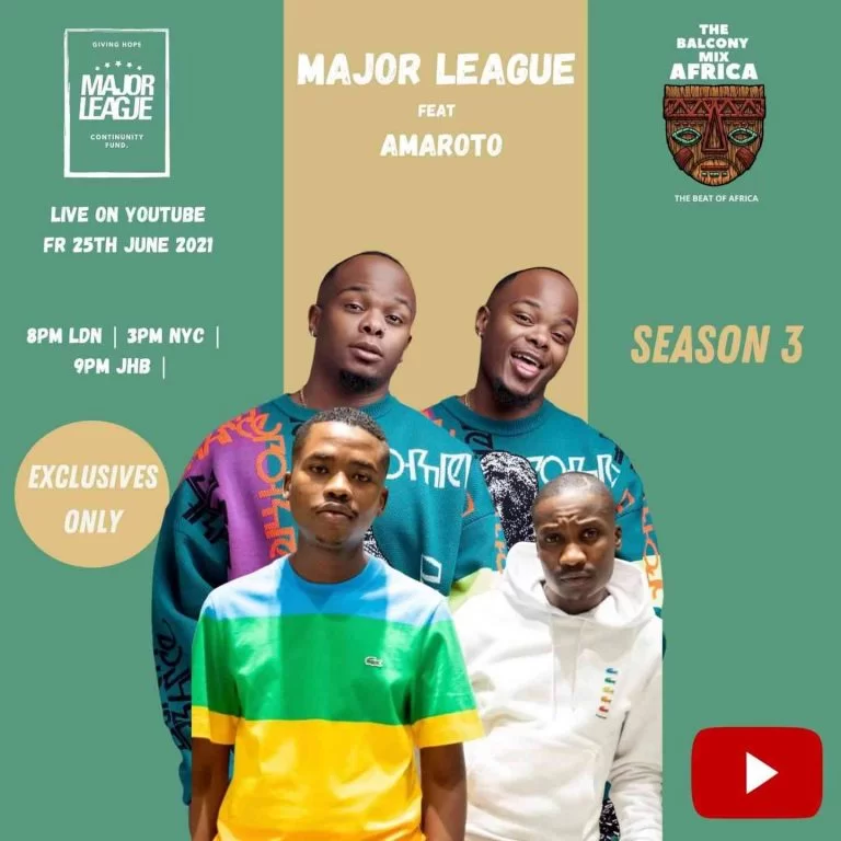 Major League DJz & Amaroto (Reece & Zuma) – Amapiano Balcony Mix (Africa Live S3 EP02)