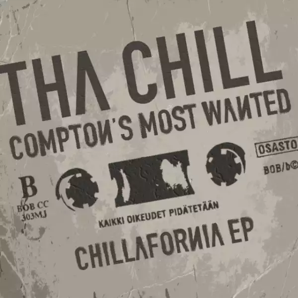 Tha Chill Ft. Geed Up Radio – Chillafornia