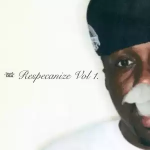 Smoke DZA - Respecanize Vol. 1 (Album)