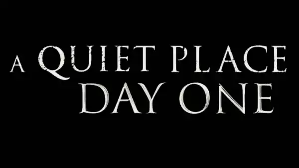 A Quiet Place: Day One Trailer Previews the Intense Prequel