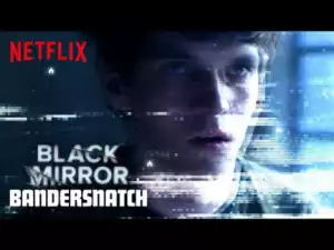 Black Mirror: Bandersnatch (2018) (Official Trailer)