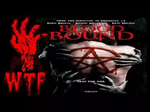 Blood Bound (2019) (Official Trailer)