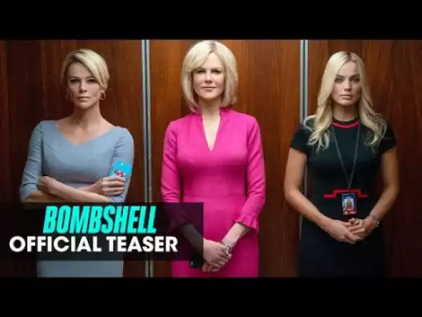 Bombshell (2019) [HDCam] (Official Trailer)