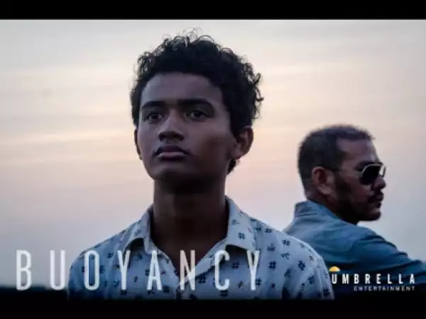 Buoyancy (2019) [420p] (Official Trailer)