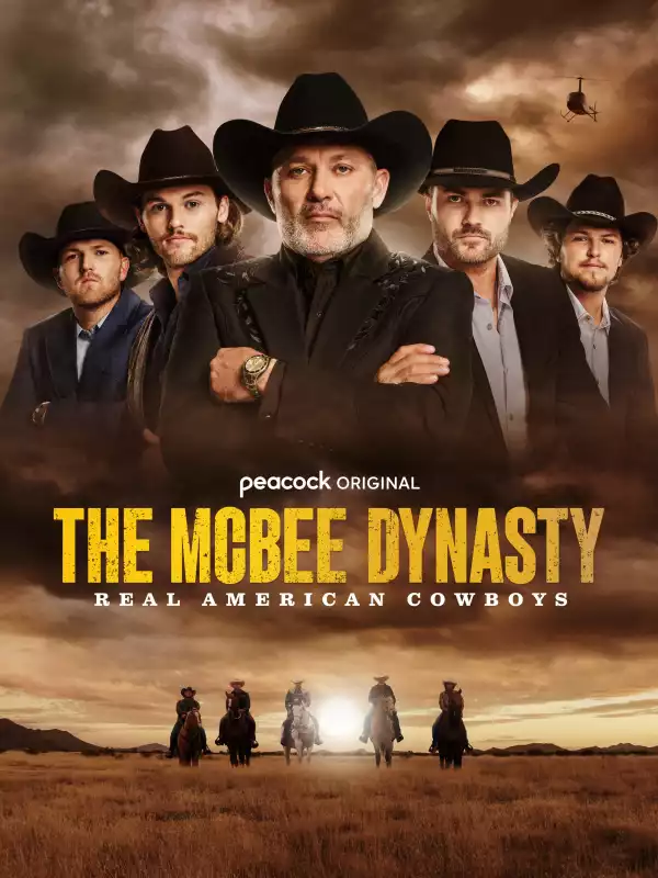 The McBee Dynasty Real American Cowboys Season 1