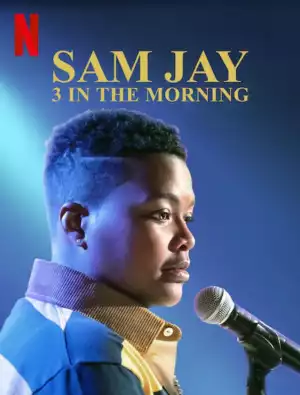 Sam Jay: 3 in the Morning (2020) (Comedy)