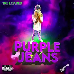 Tre Loaded – Purple Jeans